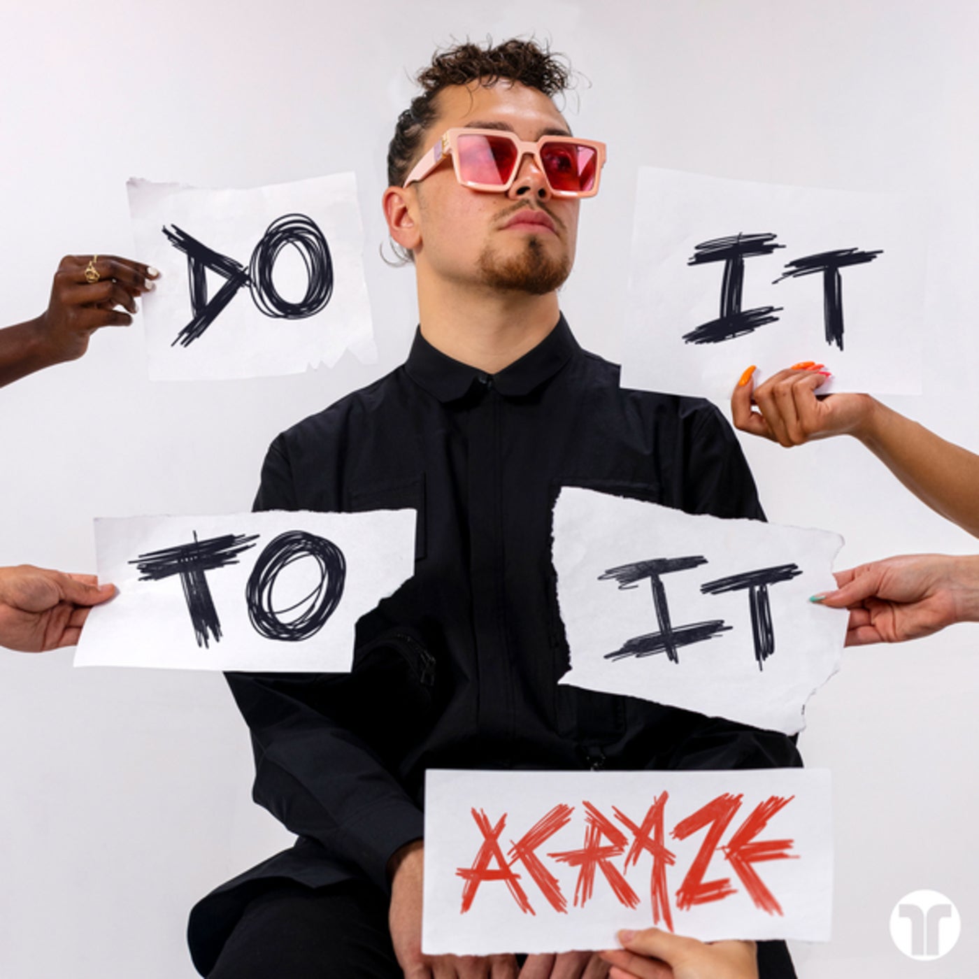 ACRAZE – Do It To It [THR100]